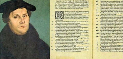 개신교를 출현케 한 마르틴 루터(1483~1546)와 그가 쓴 95개 조 반박문